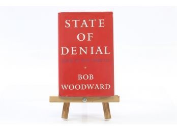 State Of Denial By Bob Woodward - First Edition 2006