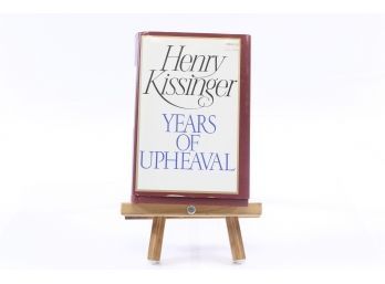 Years Of Upheaval By Henry Kissinger - FIRST EDITION W. DUST JACKET, 1982