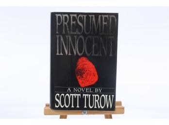 Presumed Innocent By Scott Turow - First Edition 2007, Eighth Printing