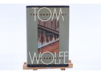 The Bonfire Of The Vanities By Thomas Wolfe - First Edition 1987