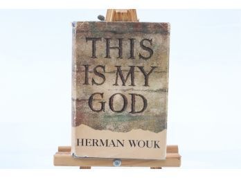 This Is My God By Herman Wouk - FIRST EDITION WITH DUST COVER