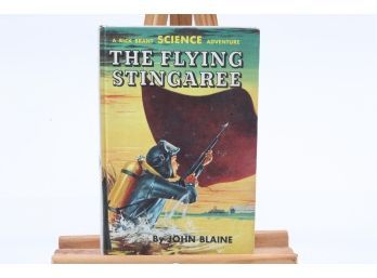The Flying Stingree By John Blaine - First Edition 1963 - No Dust Cover