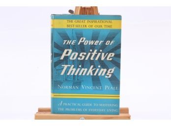 The Power Of Positive Thinking By Norman Vincent Peale - FIRST EDITION W. DUST JACKET 1952