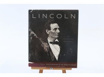 Lincoln - An Illustrated Biography By Philip B. Kunhardt, Jr. - FIRST EDITION W. DUST COVER