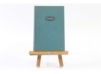 The Complete Poems And Plays 1909-1950 By T.S. Eliot - FIRST EDITION 1952