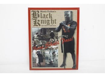 Monty Python's Black Knight Metal Sign