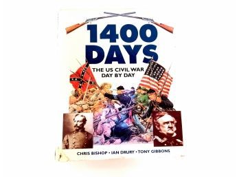 Book '1400 Days The US Civil War Day By Day' Copyright 1998