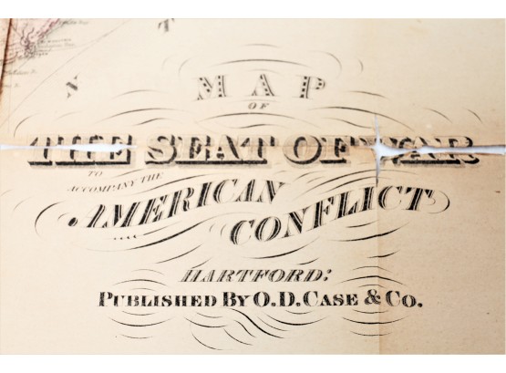 Antique Original Civil War Map Titled 'The Seat Of War' Published By: O.D. Case & Co Hartford CONN