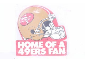 Large *Home Of A 49ers Fan* Plastic Sign New