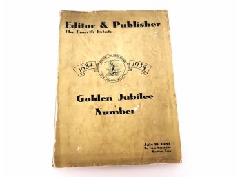 1934 Editor & Publisher The Fourth Estate 1884-1934 Golden Jubilee Publication
