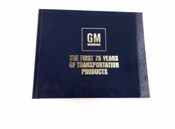 Book 'gM The First 75 Years Of Transportation Products'