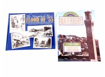 2 Books 'the Naugatuck River Flood Of '55' And 'greater Waterbury A Region Reborn'