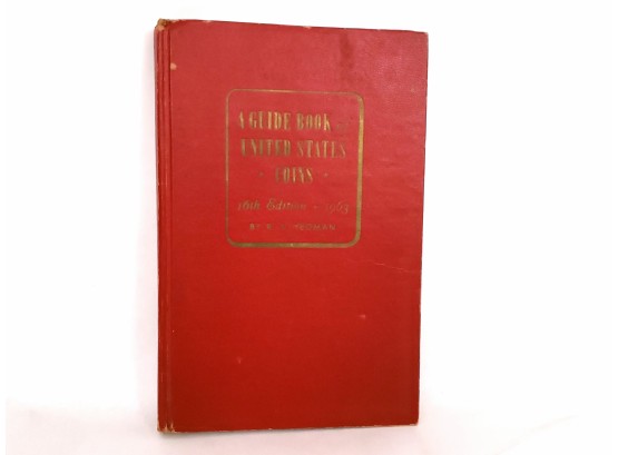 1963 Guide Book Of Untied States Coins 16th Ed