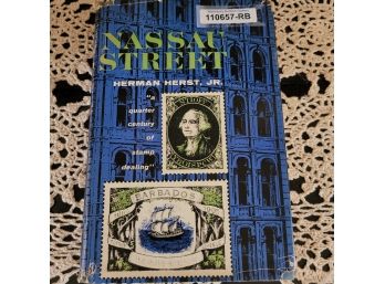 Nassau Street Written & Signed By Herman Herst - Renowned Stamp Collector - 1st Edition 1960