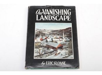 1971 Edition 'Our Vanishing Landscape' Autographed By Eric Slone