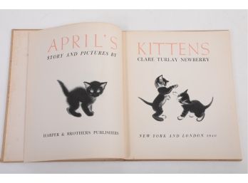 1940 1st Edition 'April's Kittens' Clare Turlay Newberry Happer & Brothers