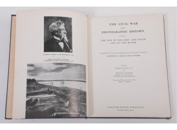 1941 Photographic History Of The Civil War