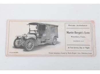 Circa 1910 Private Ambulance (Locomobile) Blotter From Martin Bergin's Sons Of Waterbury CT