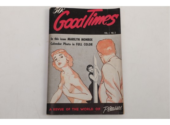 'Good Times' Vol 1 #3 Featuring Marilyn Monroe Calendar Photo On Back Cover