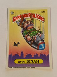 Garbage Pail Kids Card Dyin Dinah