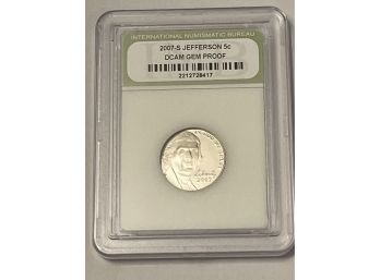 2007 S Jefferson Nickel DCAM Gem Proof