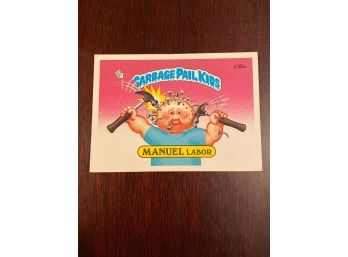 Garbage Pail Kids Manuel Labor