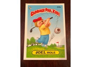 Garbage Pail Kids Joel Hole