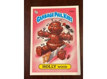 Garbage Pail Kids Holly Wood