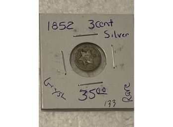 1852 US 3 CENT SILVER PIECE