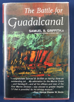 Book:'The Battle For Guadalcanal' By Brig. General Samuel B. Griffith II Plus 2 Letters From Griffith