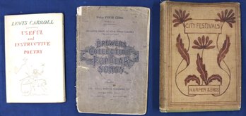 Lot Of 3 Books: 'Brewers Popular Songs' - 'useful & Instructive Poetry' -  'City Festivals'