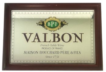 Vintage Framed BPF Valbon Maison Bouchard French Table Wine Advertising Mirror, 22.5'x 15'H