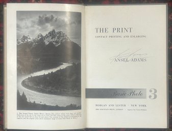 Ansel Adams Author Signed 'The Print Contact Printing And Enlarging' Basic Photo 3, 6-1/8' X 9-1/4'H