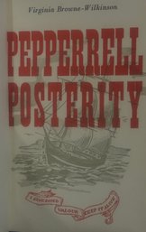 1982 Author Signed Ltd Ed 28/1000 'Pepperrell Posterity' By Virginia Browne-Wilkinson, 5.5' X 8.5'H (2 Of 2)