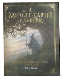 2018 First US Edition 'A Middle Earth Traveler Sketches From Bag End To Mordor' By John Howe, 7.75' X 10'H