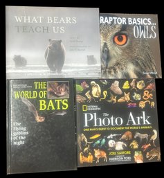 4 Pcs Books - First Edition 'What Bears Teach Us' By Sarah Elmeligi, 'Raptor Basics-Owls' & 'The Photo Ark'
