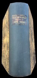 1854 Book 'An Illuminated History Of North America' By John Frost LL.D. (1784-1877) Embossed Cover, Marbled Pg