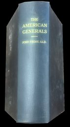 1852 Book 'The American Generals' By John Frost LL.D. (1784-1877), 640 Engravings, Marbled Edges
