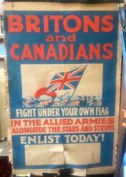 WWI Briton And Canadian Enlistment Campaign Poster, 27.5' X 42'H