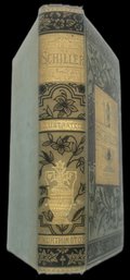 Antique Book 2nd Edition Translated 'Poems Of Schiller' Illustrated, Gold Edged Pages, 5.25' X 7.5'
