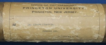 Mailing Tube Sent From Princeton University To Dr. Albert Einstein C/O Peacock Inn, Princeton, NJ