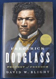 Book: 'Frederick Douglass' Prophet Of Freedom By David W. Blight - Signed Special Edition
