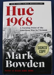 Book: 'Hue 1968' By Mark Bowden - Signed First Edition
