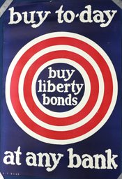 1918World War One Poster - 'Buy Liberty Bonds' Artist: S.L. Bush, 14' X 21'H