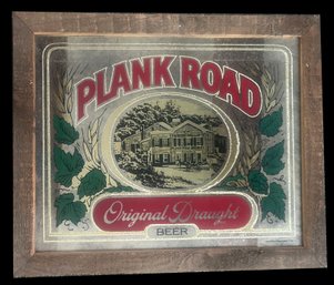 Vintage Framed Plank Road Original Draught Beer Advertising Mirror, 22' X 18.25'H