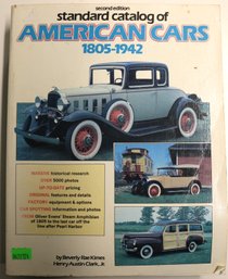 Standard Catalog Ofamerican Cars 1805-1942 Second Edition - Over 5000 Photos - 1568 Pages