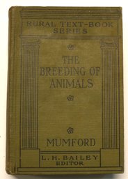1917 Textbook: 'the Breeding Of Animals' By Mumford