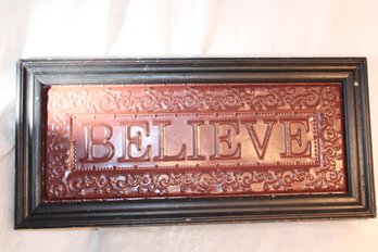 Tin Sign ' BELIEVE' With Wooden Frame