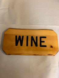 HAND MADE WOODEN WINE SIGN