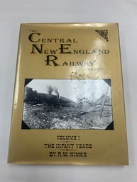CENTRAL  N.E. RAILWAY BOOK #1 SIGNED R.W.NIMKE